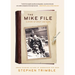 The Mike File: A Story of Grief and Hope