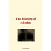 The History of Alcohol
