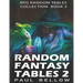 Random Fantasy Tables 2: Fantasy Role-Playing Ideas for Game Masters D100