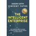The Intelligent Enterprise: An Executive's Guide to Realizing Value from AI and Data