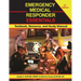 Emergency Medical Responder Essentials 3rd Edition: Textbook, Resource, and Study Manual