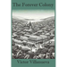 The Forever Colony