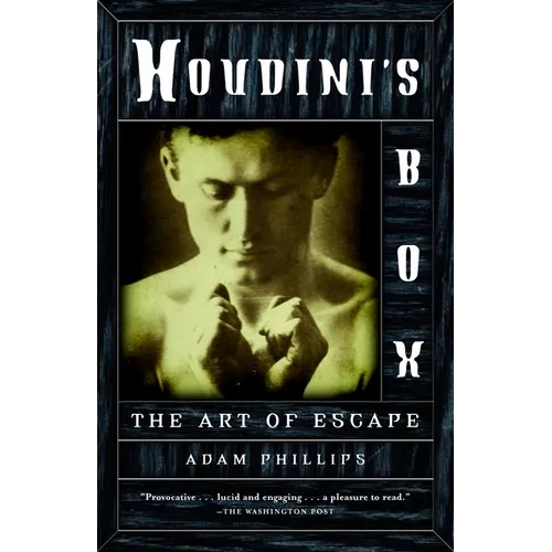 Houdini's Box: The Art of Escape