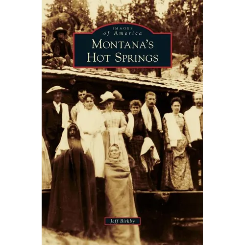 Montana's Hot Springs