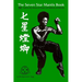 The Seven Star Book: Twelve Keywords of Attack and Defense