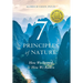 7 Principles of Nature: How We Strayed and How We Return