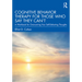 Cognitive Behavior Therapy for Those Who Say They Can't: A Workbook for Overcoming Your Self-Defeating Thoughts