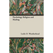Psychology Religion and Healing