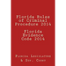 Florida Rules of Criminal Procedure 2014 Florida Evidence Code 2014