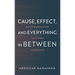 Cause, Effect, and Everything in Between: An Introduction to Causal Inference