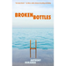 Broken Bottles
