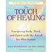 The Touch of Healing: Energizing the Body, Mind, and Spirit with Jin Shin Jyutsu