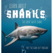 Learn About Sharks: The Great White Shark