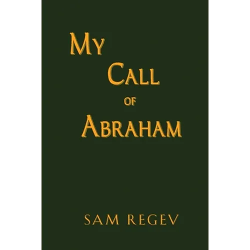 My Call of Abraham