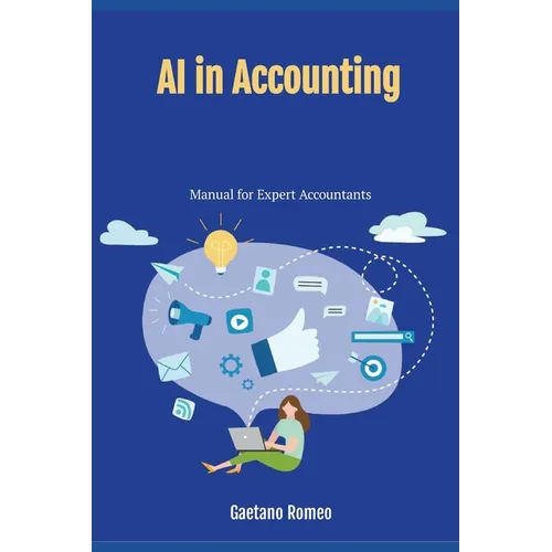 A.I. in Accounting: Manual for Expert Accountants