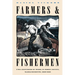 Farmers and Fishermen: Two Centuries of Work in Essex County, Massachusetts, 1630-1850