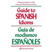 Guide to Spanish Idioms