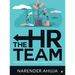 The HR Team: A Practical Guide for Human Resource Professionals