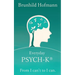 Everyday PSYCH-K(R): From I can't to I can