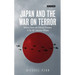 Japan and the War on Terror: Military Force and Political Pressure in the Us-Japanese Alliance
