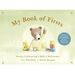 My Book of Firsts: Poems Celebrating a Baby's Milestones