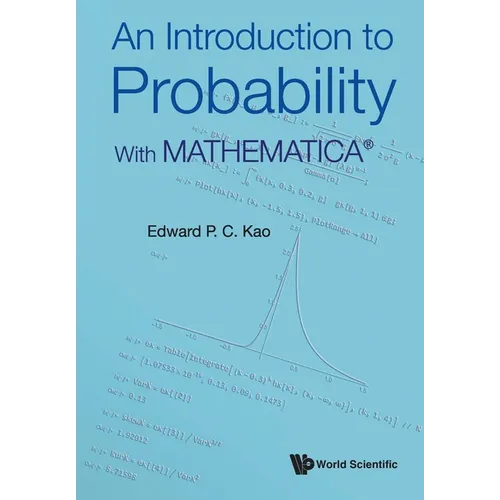 An Introduction to Probability: With Mathematica