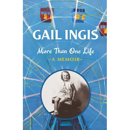 More Than One Life: A Memoir