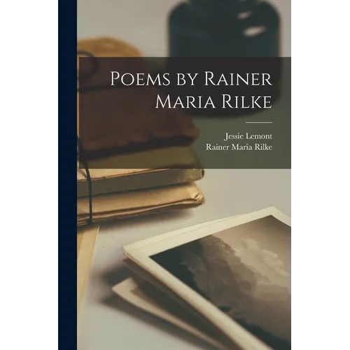Poems by Rainer Maria Rilke