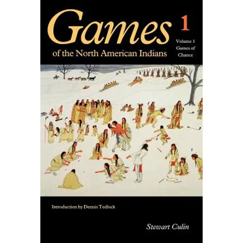 Games of the North American Indians, Volume 1: Games of Chance