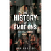 The History of Emotions: Second Edition