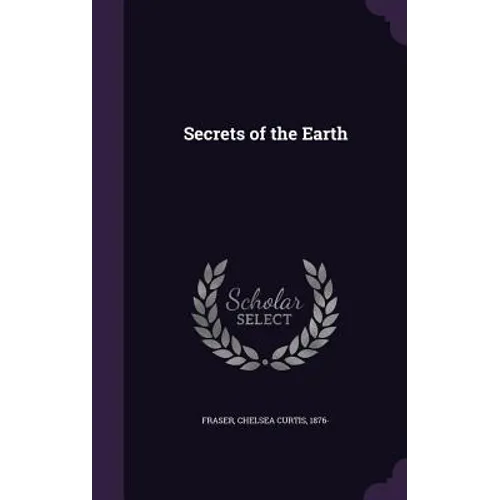 Secrets of the Earth