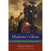 Marlowe's Ghost: The Blacklisting of the Man Who Was Shakespeare