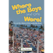 Where the Boys (and Girls) Were!: The Fun and Sun History of Fort Lauderdale Beach