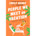 People We Meet on Vacation