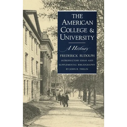 American College and University: A History