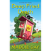 Deep Fried Death