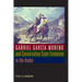 Gabriel García Moreno and Conservative State Formation in the Andes
