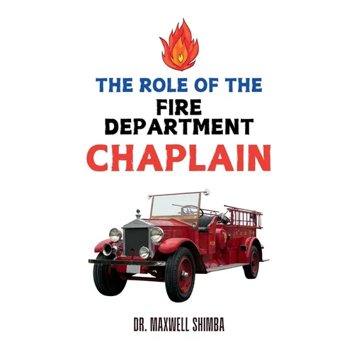 The Role of the Fire Department Chaplain