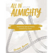 All in with the Almighty: Parenting Special Needs Children by Faith