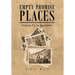 Empty Promise Places: Growing Up in Appalachia