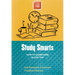 Study Smarts: How to Learn More in Less Time
