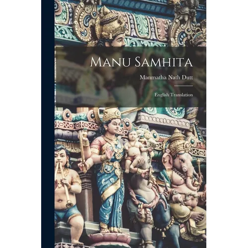 Manu Samhita: English Translation