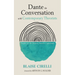 Dante in Conversation with Contemporary Theorists