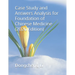 Case Study and Answers Analysis for Foundation of Chinese Medicine