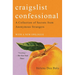 Craigslist Confessional: A Collection of Secrets from Anonymous Strangers