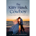 The Kitty Hawk Cowboy