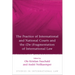 The Practice of International and National Courts and the (De-)Fragmentation of International Law
