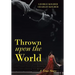 Thrown upon the World: A True Story