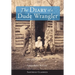The Diary of a Dude Wrangler (LARGE PRINT)