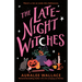 The Late-Night Witches